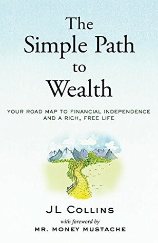 The Simple Path to Wealth by JL Collins — book cover